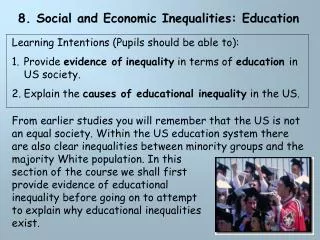 8. Social and Economic Inequalities: Education