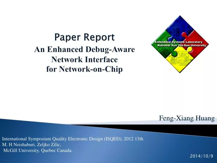 paper report an enhanced debug aware network interface for network on chip