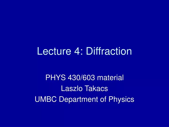 lecture 4 diffraction