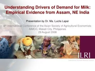 Understanding Drivers of Demand for Milk: Empirical Evidence from Assam, NE India