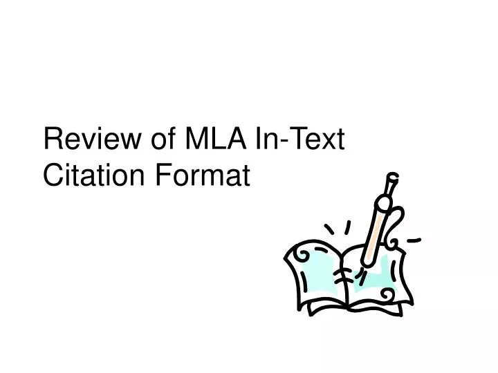 review of mla in text citation format