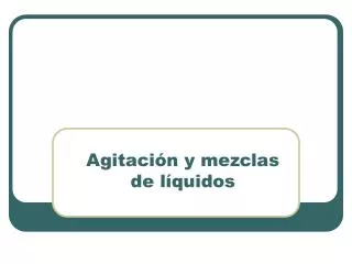 agitaci n y mezclas de l quidos