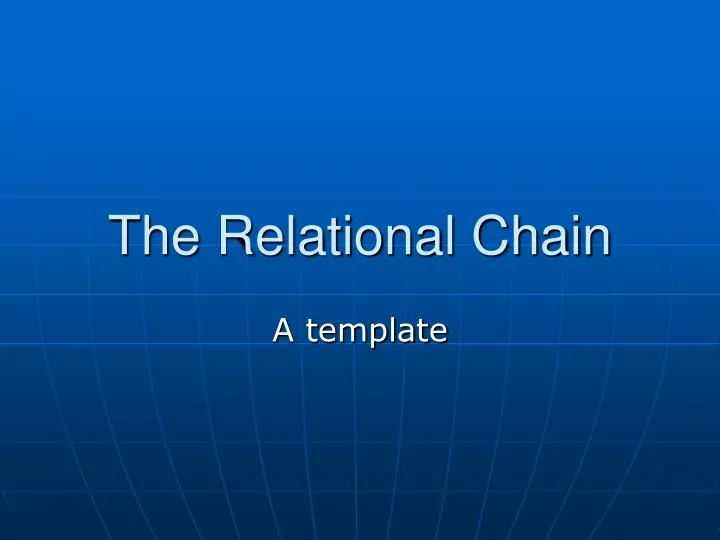the relational chain
