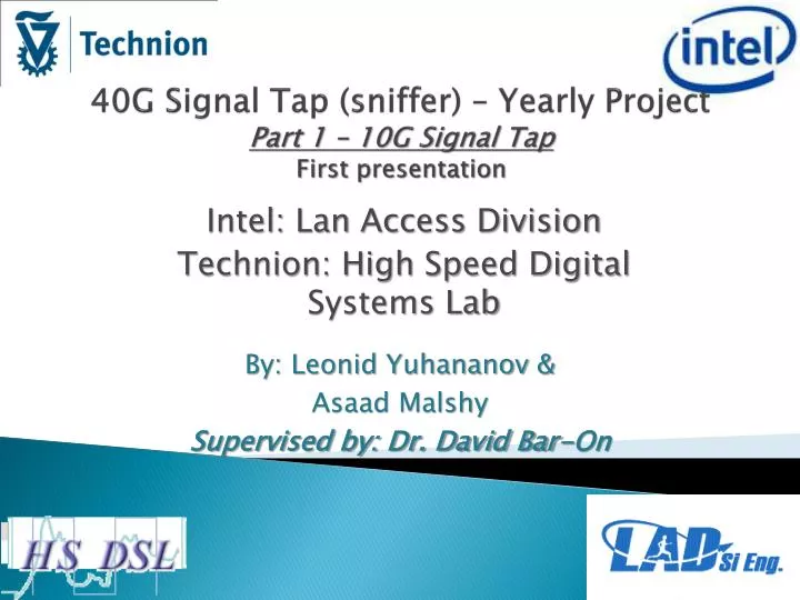 40g signal tap sniffer yearly project part 1 10g signal tap first presentation