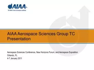 AIAA Aerospace Sciences Group TC Presentation