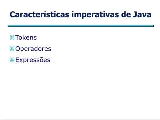 caracter sticas imperativas de java