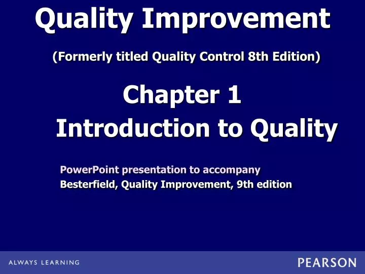 quality improvement formerly titled quality control 8th edition