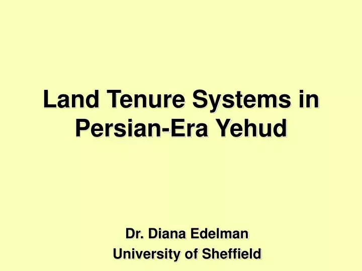 land tenure systems in persian era yehud