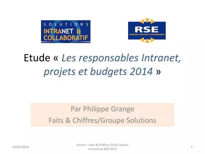 etude les responsables intranet projets et budgets 2014