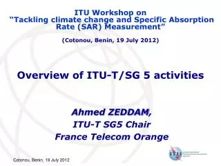 Overview of ITU-T/SG 5 activities