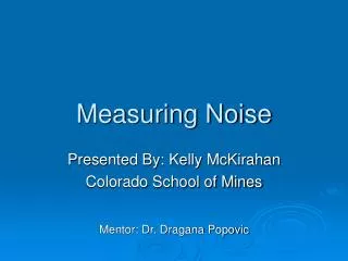 Measuring Noise