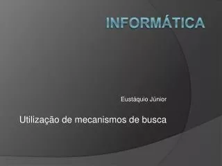 eust quio j nior utiliza o de mecanismos de busca