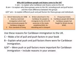 Use these reasons for Caribbean immigration to the UK.
