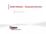 Ambit Software: Enterprise and Technology Solutions | Corporate Overview - slide 1