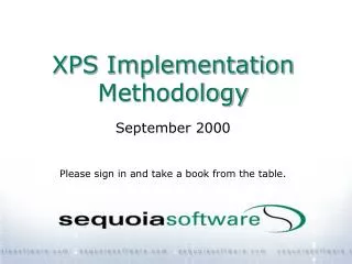 xps implementation methodology