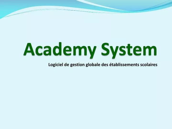 academy system