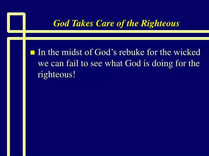god takes care of the righteous