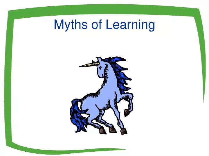 myths of learning