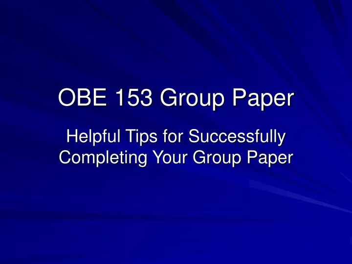 obe 153 group paper