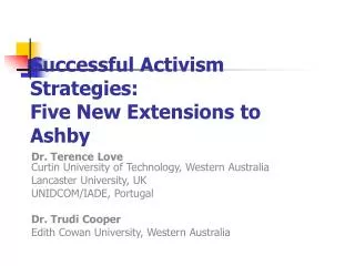 Successful Activism Strategies: Five New Extensions to Ashby