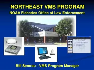 NORTHEAST VMS PROGRAM