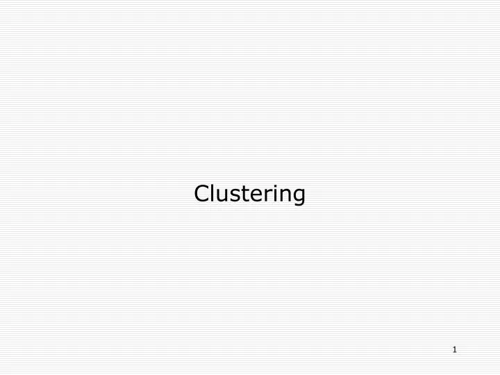 clustering