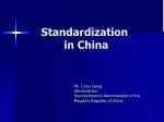 Standardization in China - slide 1