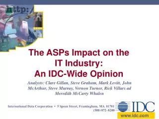 The ASPs Impact on the IT Industry: An IDC-Wide Opinion