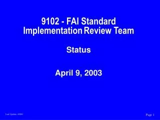 9102 - FAI Standard Implementation Review Team