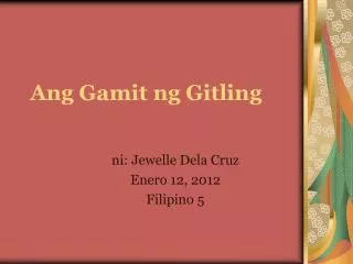 ang gamit ng gitling