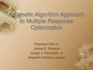 A Genetic Algorithm Approach to Multiple Response Optimization