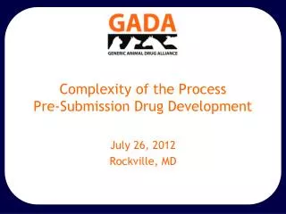 Complexity of the Process Pre-Submission Drug Development