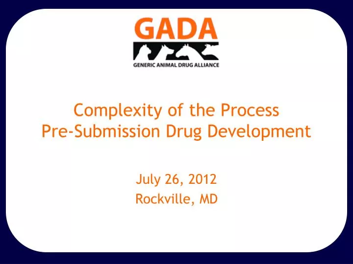 complexity of the process pre submission drug development