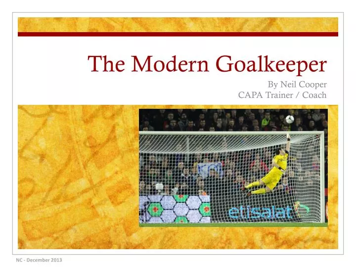 the modern goalkeeper