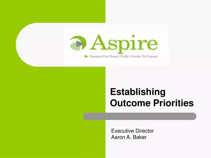 establishing outcome priorities