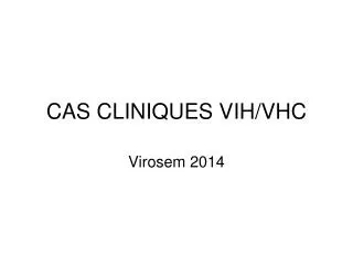 cas cliniques vih vhc