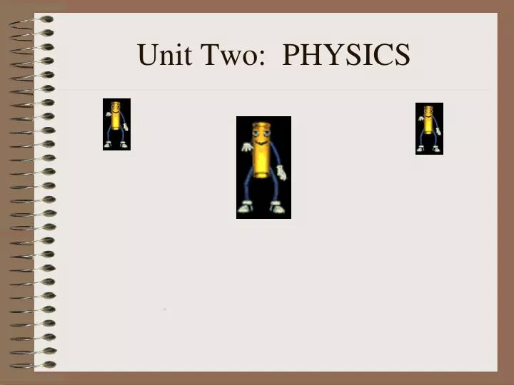 unit two physics