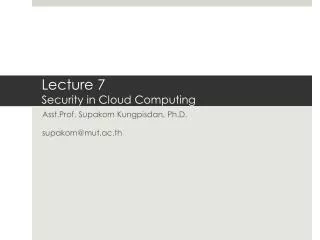 Lecture 7 Security in Cloud Computing