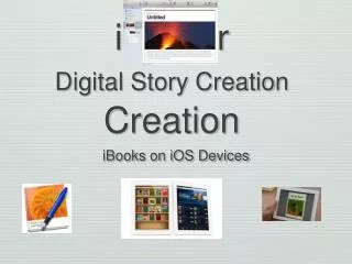 iAuthor Digital Story Creation Creation