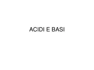 acidi e basi