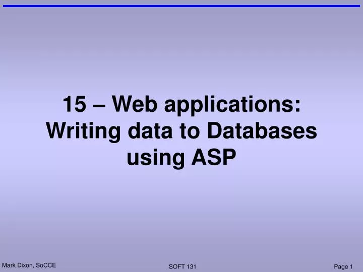 15 web applications writing data to databases using asp