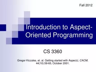 Introduction to Aspect-Oriented Programming