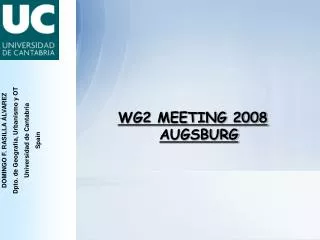 WG2 MEETING 2008 AUGSBURG