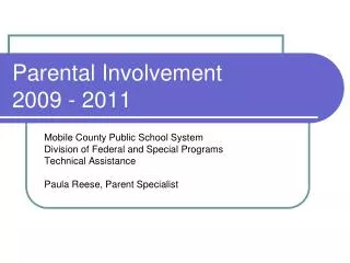 Parental Involvement 2009 - 2011