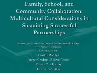 Kansas Federation of the Council for Exceptional Children 44 th Annual Conference