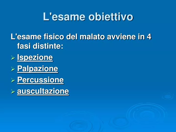 l esame obiettivo