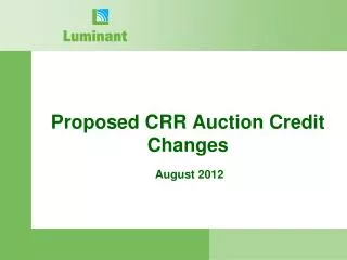 Proposed CRR Auction Credit Changes