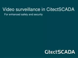 Video surveillance in CitectSCADA
