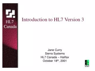 Introduction to HL7 Version 3