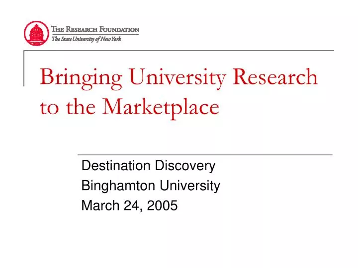 bringing university research to the marketplace